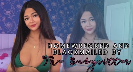 Miss Lucid - Homewrecked and Blackmailed By The Babysitter